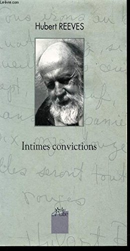 Stock image for Hubert Reeves :Intimes convictions for sale by Ammareal