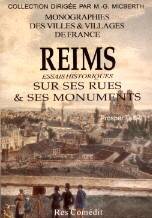Stock image for Reims, essais historiques sur ses rues et ses monuments for sale by A TOUT LIVRE