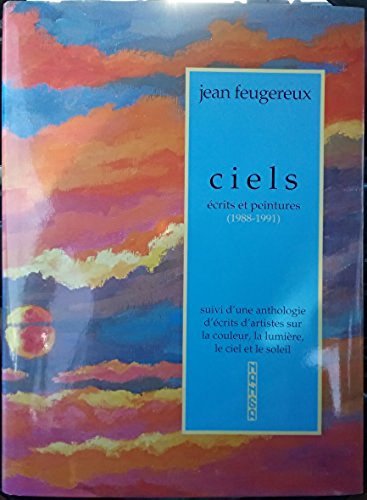 Ciels, écrits et peintures