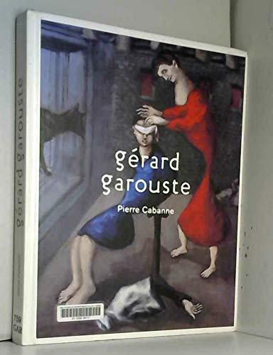 Beispielbild fr Grard Garouste zum Verkauf von RECYCLIVRE