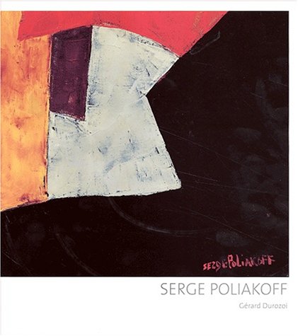 Beispielbild fr Serge Poliakoff. : Edition franais-anglais-allemand zum Verkauf von Ammareal