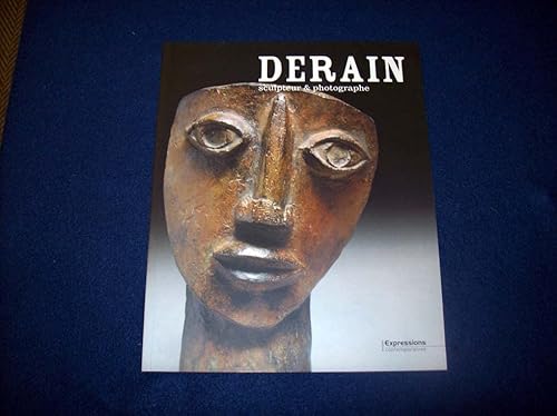 Beispielbild fr DERAIN sculpteur & photographe zum Verkauf von Ammareal