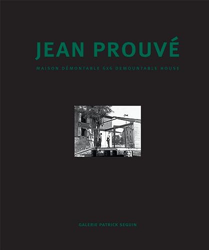 9782909187037: Jean Prouv: Maison Dmontable 6x6 Demountable House