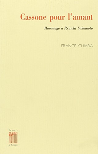 Beispielbild fr Cassone pour l'amant zum Verkauf von Chapitre.com : livres et presse ancienne