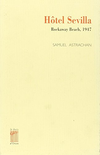 Beispielbild fr Htel Sevilla : Rockaway Beach, 1947 zum Verkauf von Ammareal