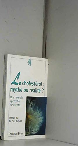 Beispielbild fr Cholesterol ! mythe ou realite ? (le) zum Verkauf von medimops