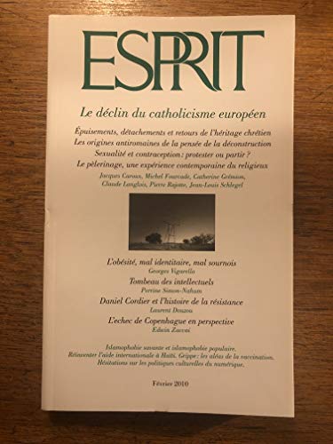 Imagen de archivo de Esprit, N 2, Fvrier 2010 : Le dclin du catholicisme europen a la venta por Ammareal