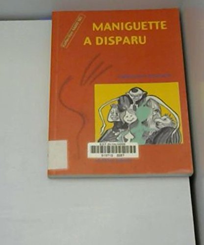 Beispielbild fr Maniguette  disparu zum Verkauf von Ammareal