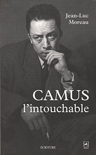 9782909240961: Camus l'intouchable: Polmiques et complicits