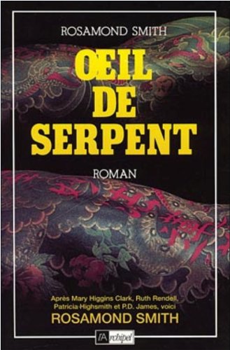 Beispielbild fr Oeil-de-Serpent zum Verkauf von Ammareal