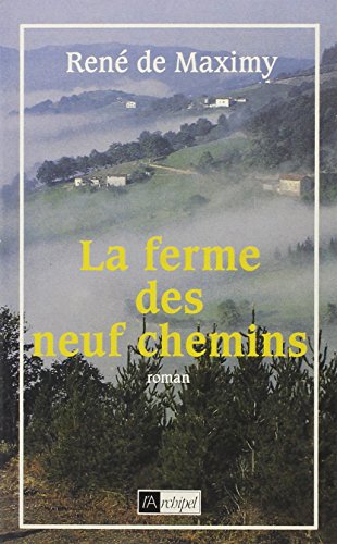 Imagen de archivo de La ferme des neuf chemins a la venta por Librairie Th  la page