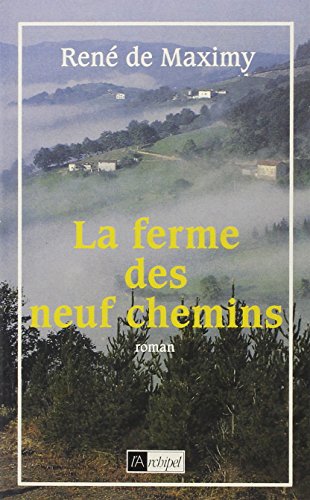 Stock image for La ferme des neuf chemins for sale by Librairie Th  la page
