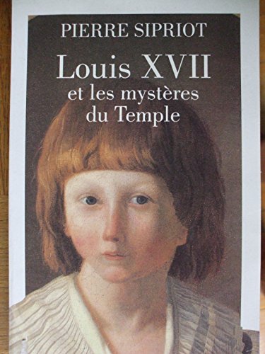 Stock image for Louis XVII et les mystres du Temple for sale by A TOUT LIVRE