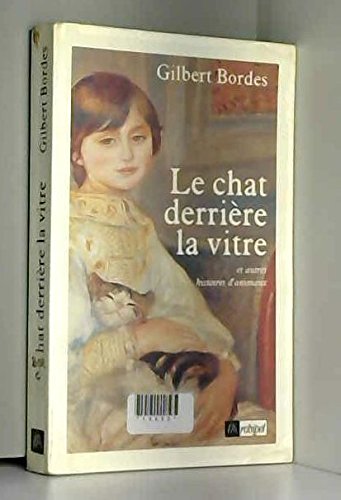 Le Chat Derriere la Vitre