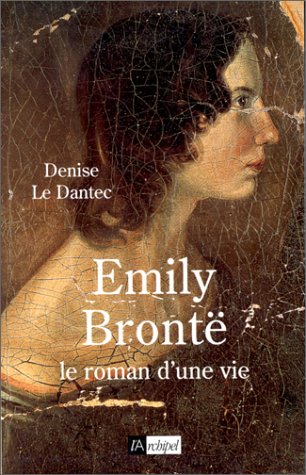 Stock image for EMILY BRONTE ; LE ROMAN D'UNE VIE for sale by Librairie rpgraphic