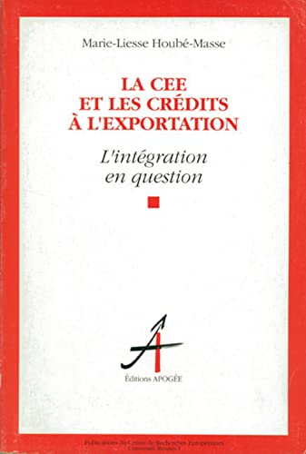 9782909275048: CEE ET LES CREDITS A L'EXPORTATION