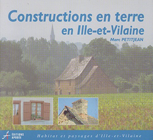 9782909275444: Constructions en terre en Ille-et-Vilaine