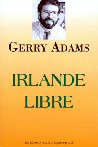 Imagen de archivo de Irlande libre a la venta por Chapitre.com : livres et presse ancienne