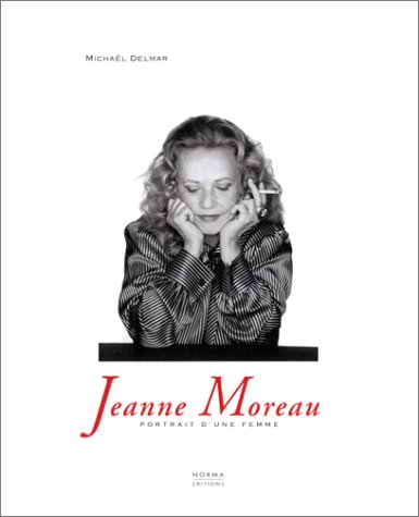 Jeanne Moreau - Portrait d'Une Femme