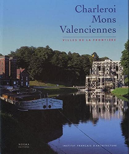 Stock image for Charleroi Mons Valenciennes for sale by Ammareal