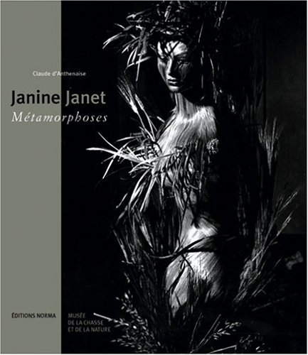 Stock image for Janet Janine : Metamorphoses for sale by Gallix