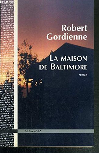 Stock image for LA MAISON DE BALTIMORE for sale by LiLi - La Libert des Livres