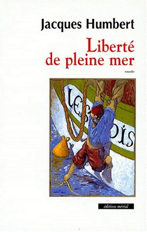 Stock image for Libert de pleine mer for sale by Ammareal
