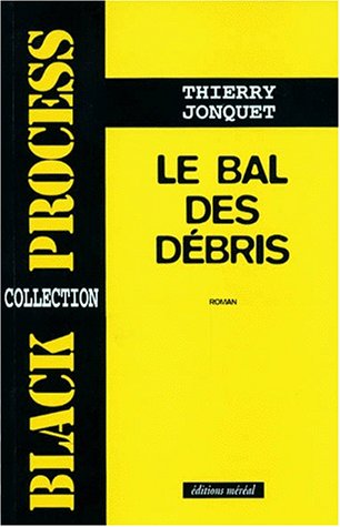 Stock image for Le bal des dbris for sale by medimops