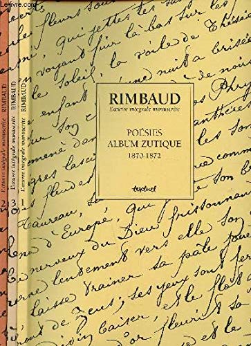 9782909317274: Rimbaud, L'Oeuvre Integrale Manuscrite Coffret 3 Volumes