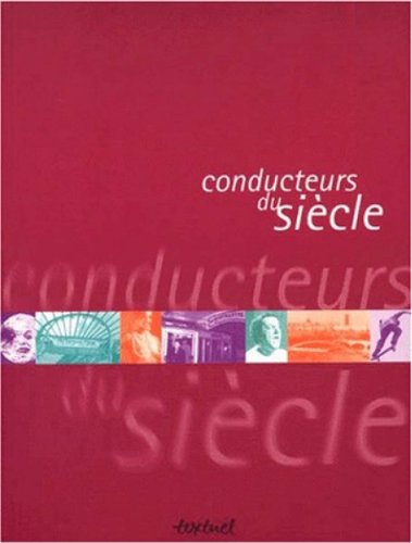 Imagen de archivo de Conducteurs du sicle a la venta por Ammareal