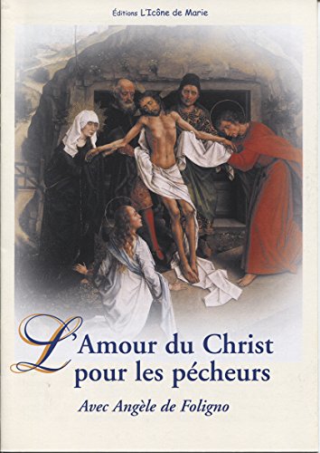 Beispielbild fr Livret n 22 : l'amour du Christ pour les pcheurs zum Verkauf von Ammareal