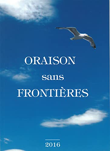 Stock image for Oraison sans frontires for sale by Gallix
