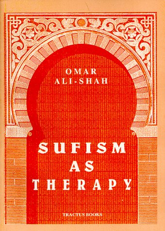 Beispielbild fr Sufism as Therapy zum Verkauf von ThriftBooks-Atlanta