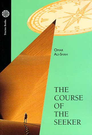 The Course of the Seeker (9782909347059) by Omar Ali-Shah