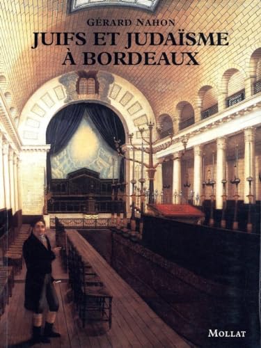 Imagen de archivo de Juifs et judaisme  Bordeaux (French Edition) a la venta por HPB-Red