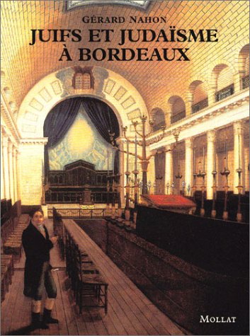 Stock image for Juifs et judaisme  Bordeaux (French Edition) for sale by HPB-Red
