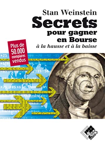 Beispielbild fr Secrets pour gagner en bourse:  la hausse et  la baisse zum Verkauf von Gallix