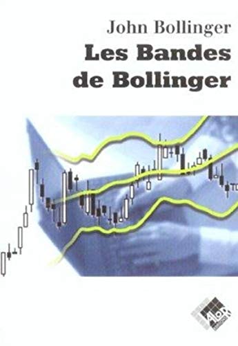 Stock image for Les bandes de Bollinger for sale by Chapitre.com : livres et presse ancienne