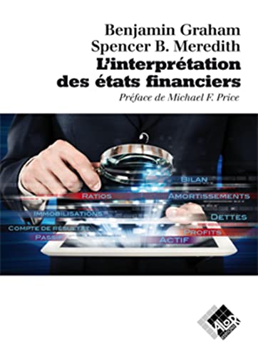 Beispielbild fr L'interpretation des tats financiers zum Verkauf von Chapitre.com : livres et presse ancienne