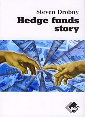 Hedge funds story (9782909356655) by Drobny, Steven