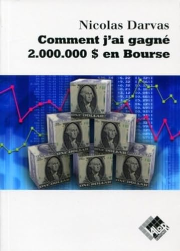 9782909356815: Comment j'ai gagn 2 000 000$ en Bourse