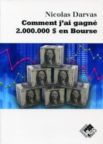 Stock image for Comment j'ai gagn 2 000 000 dollars en bourse for sale by Chapitre.com : livres et presse ancienne