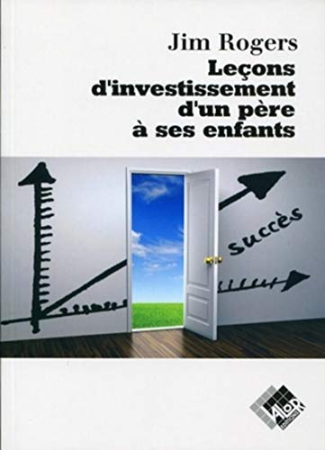 Stock image for Leons d'investissement d'un pre  ses enfants for sale by Chapitre.com : livres et presse ancienne