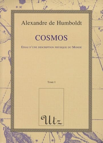 Beispielbild fr COSMOS - Essai d'une description physique du monde ----------- 2 Volumes / 2 zum Verkauf von Okmhistoire