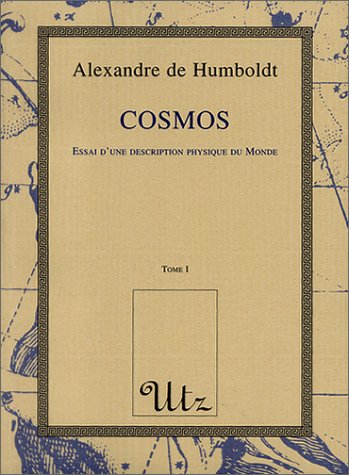 COSMOS - Essai d'une description physique du monde ----------- 2 Volumes / 2