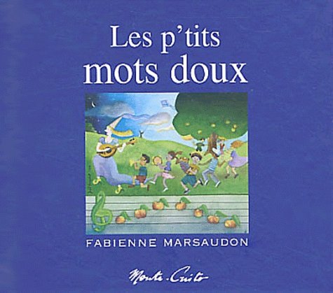Beispielbild fr Les p'tits mots doux : 12 chansons tendres (CD audio inclus) zum Verkauf von Ammareal
