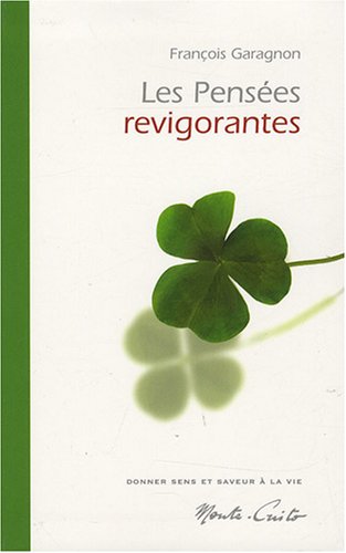 Beispielbild fr Les Penses Revigorantes zum Verkauf von RECYCLIVRE