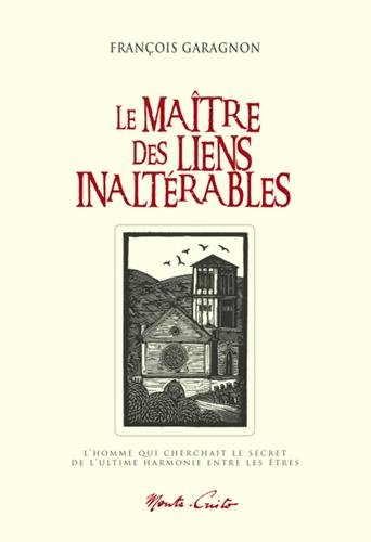 Beispielbild fr Le Matre des liens inaltrables zum Verkauf von medimops