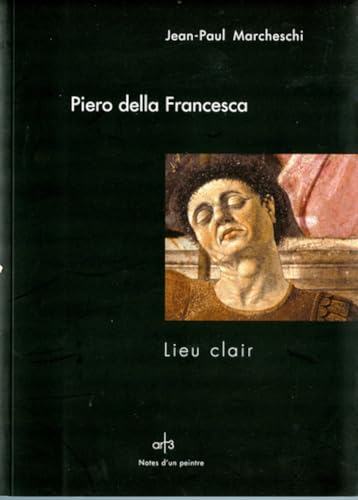 9782909417035: Piero della Francesca : Lieu clair