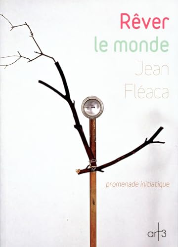 Stock image for Rever le Monde [Broch] Flaca, Jean for sale by BIBLIO-NET